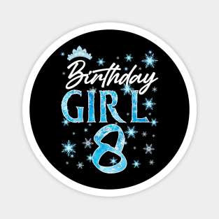 Winter Onederland 8th Birthday Girl Snowflake B-day Gift For Girls Kids Toddlers Magnet